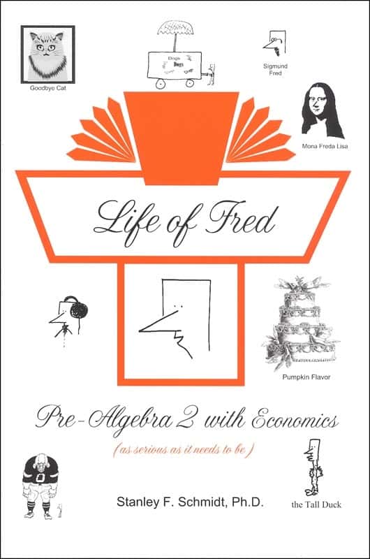 Life of Fred: Zillions of Practice Problems: Pre-Algebra 2 With Economics