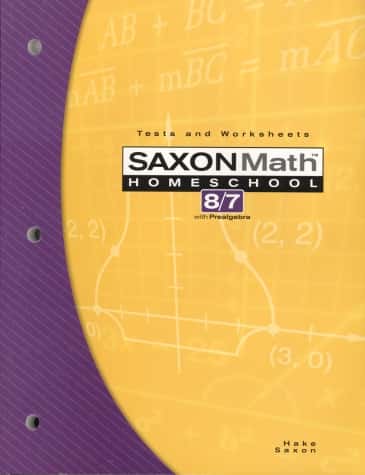 SAXON MATH 8/7 TESTS/WORKSHEETS